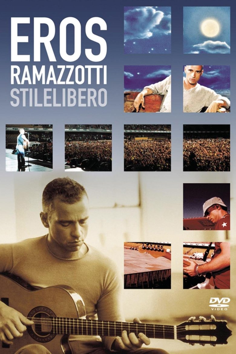 Poster of Eros Ramazzotti: Stilelibero