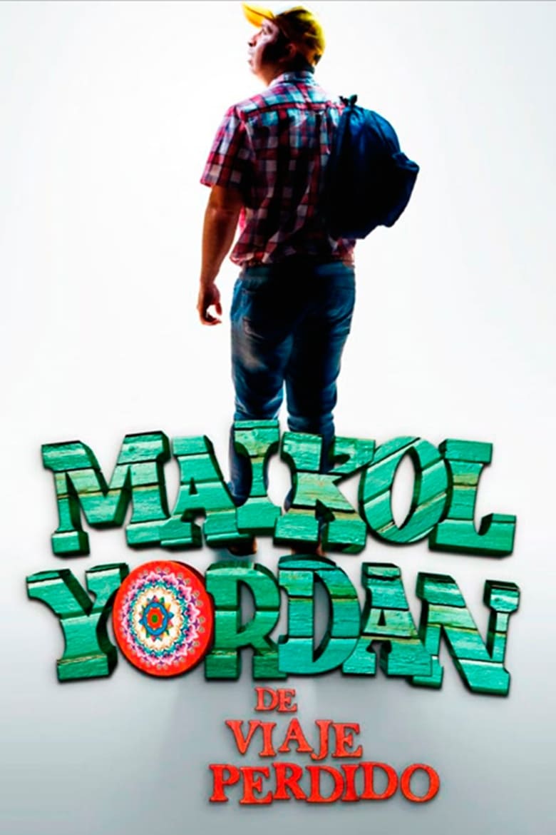 Poster of Maikol Yordan de Viaje Perdido