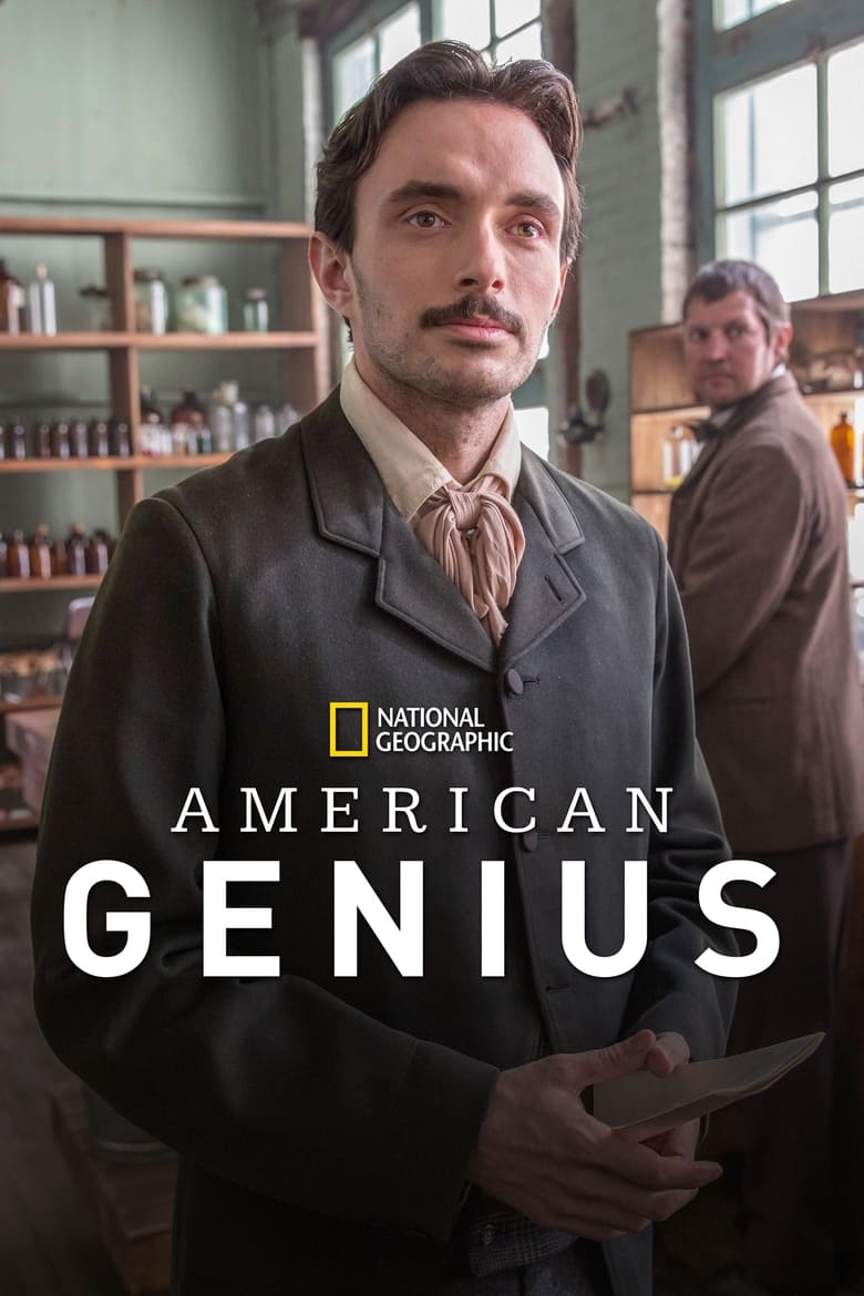 Poster of Cast and Crew in American Genius - Season 1 - Episode 7 - Oppenheimer vs. Heisenberg