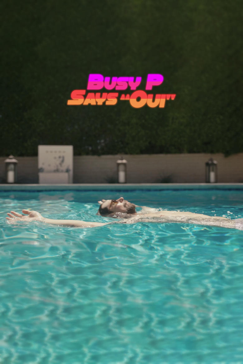 Poster of Busy P Says "Oui"