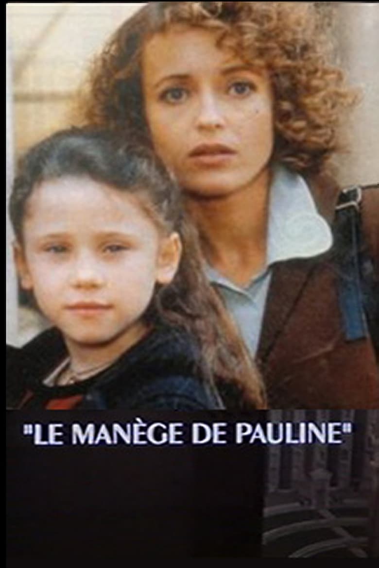 Poster of Le manège de Pauline