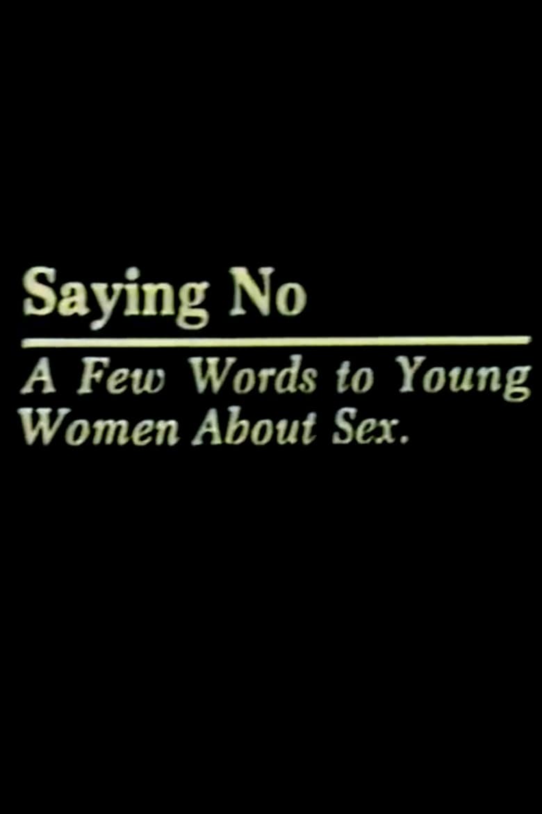 Poster of Saying No