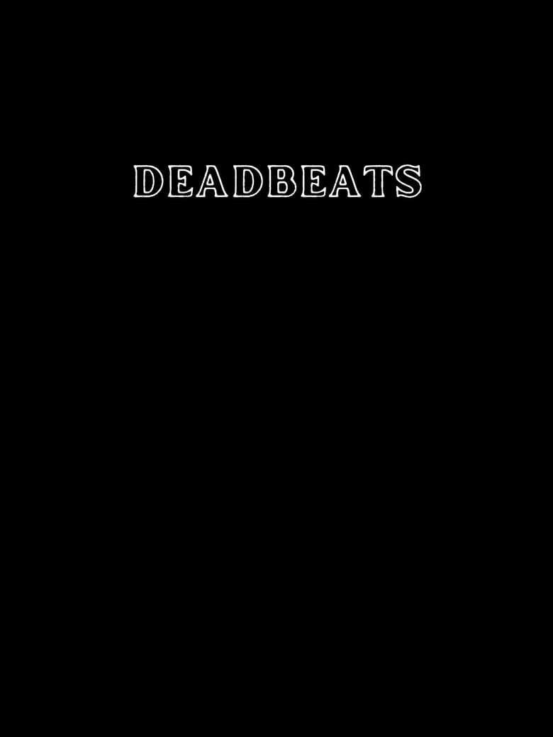 Poster of Deadbeats