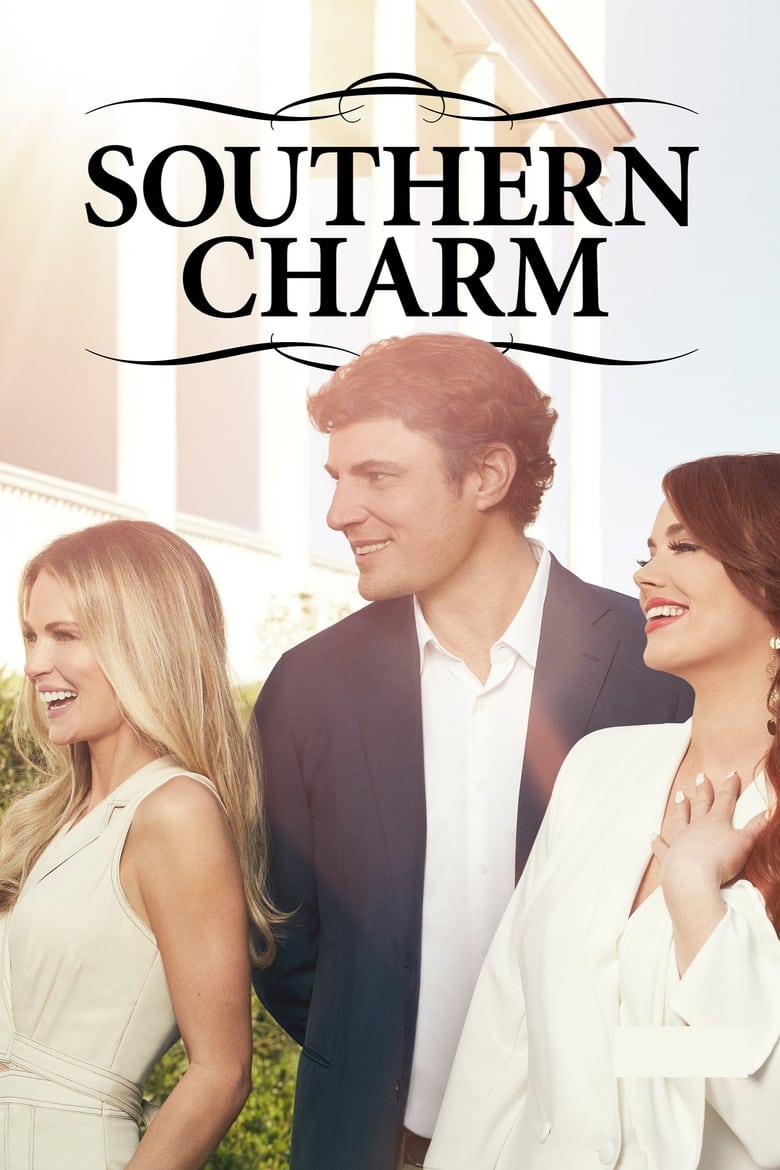 Poster of Episodes in Southern Charm - Season 6 - Season 6