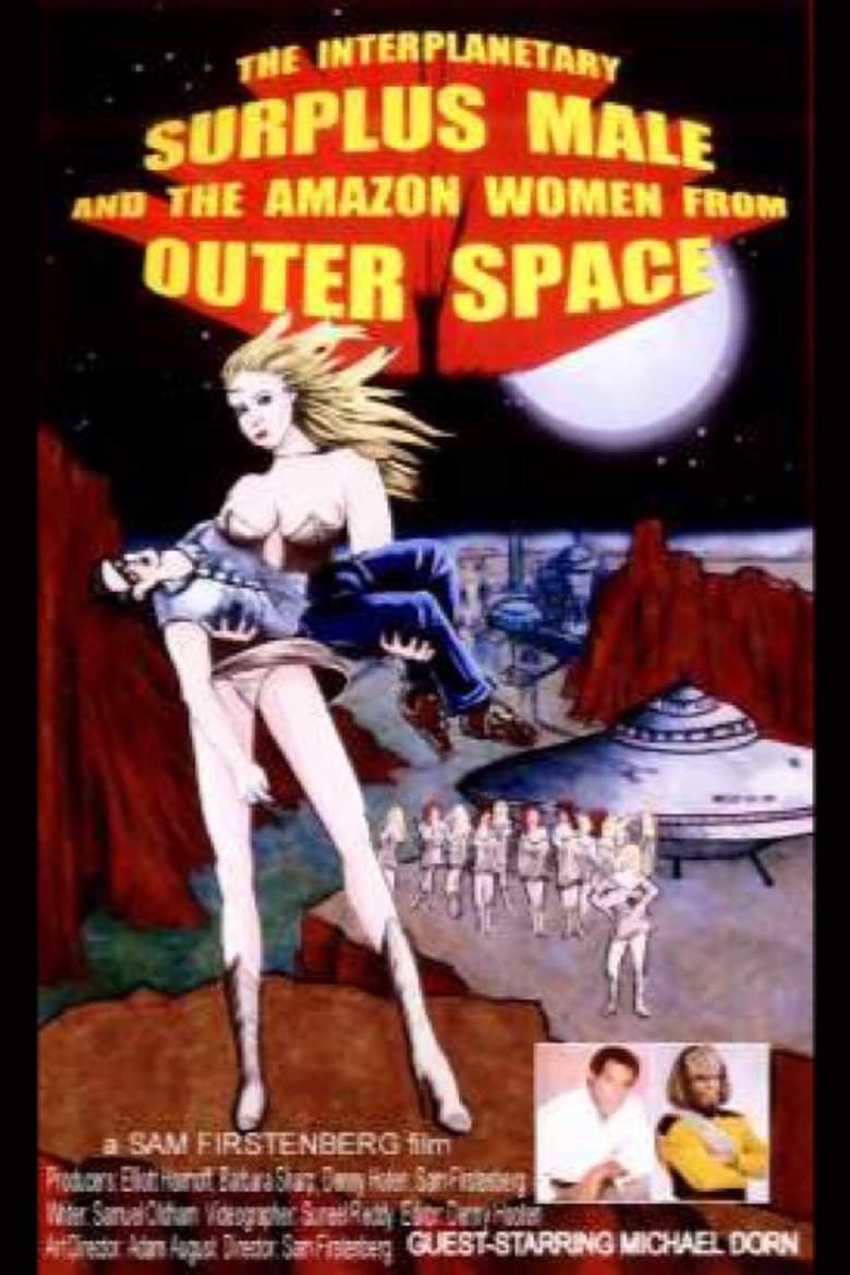 Poster of The Interplanetary Surplus Male and Amazon Women of Outer Space