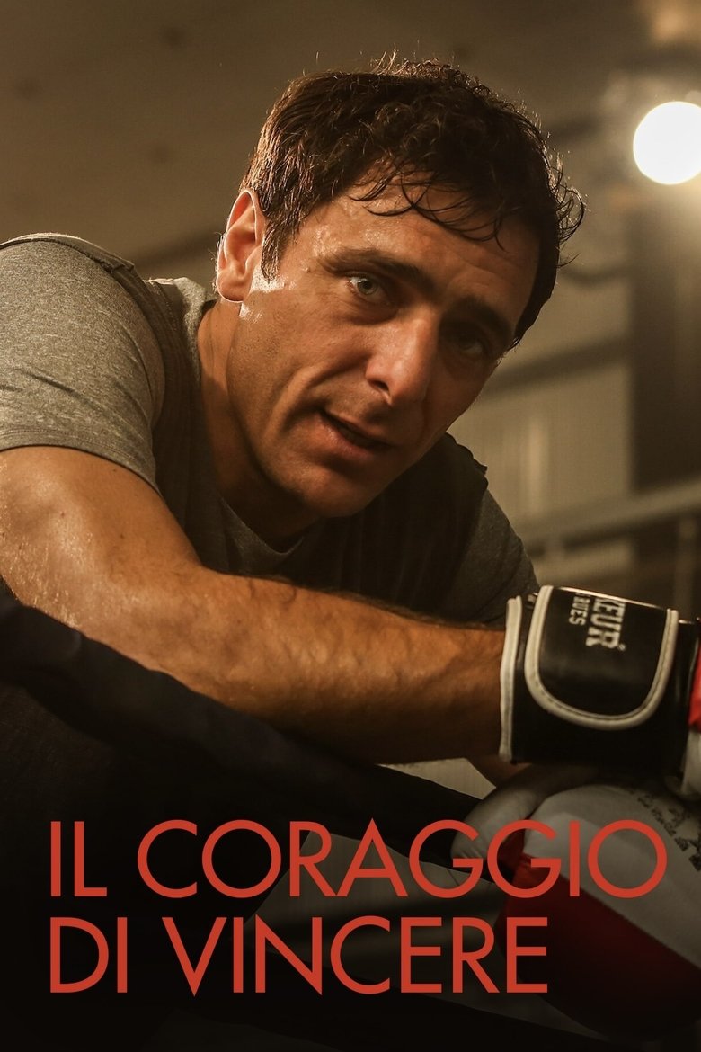 Poster of Il coraggio di vincere