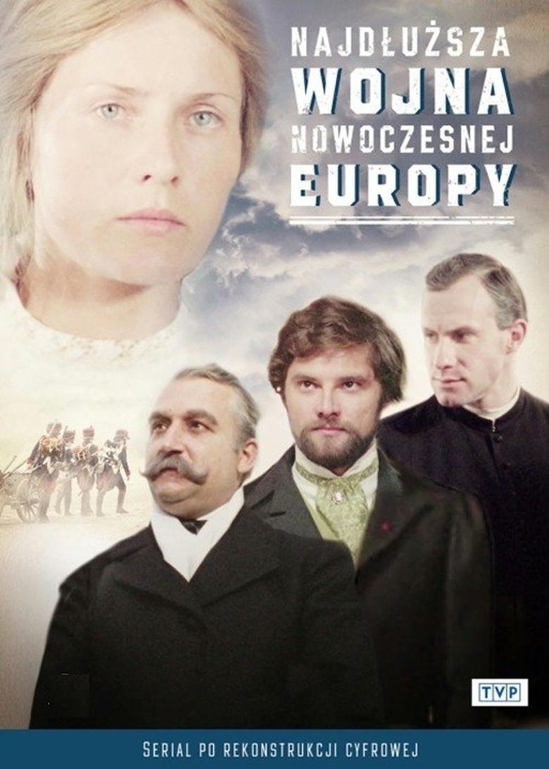 Poster of Najdłuższa wojna nowoczesnej Europy