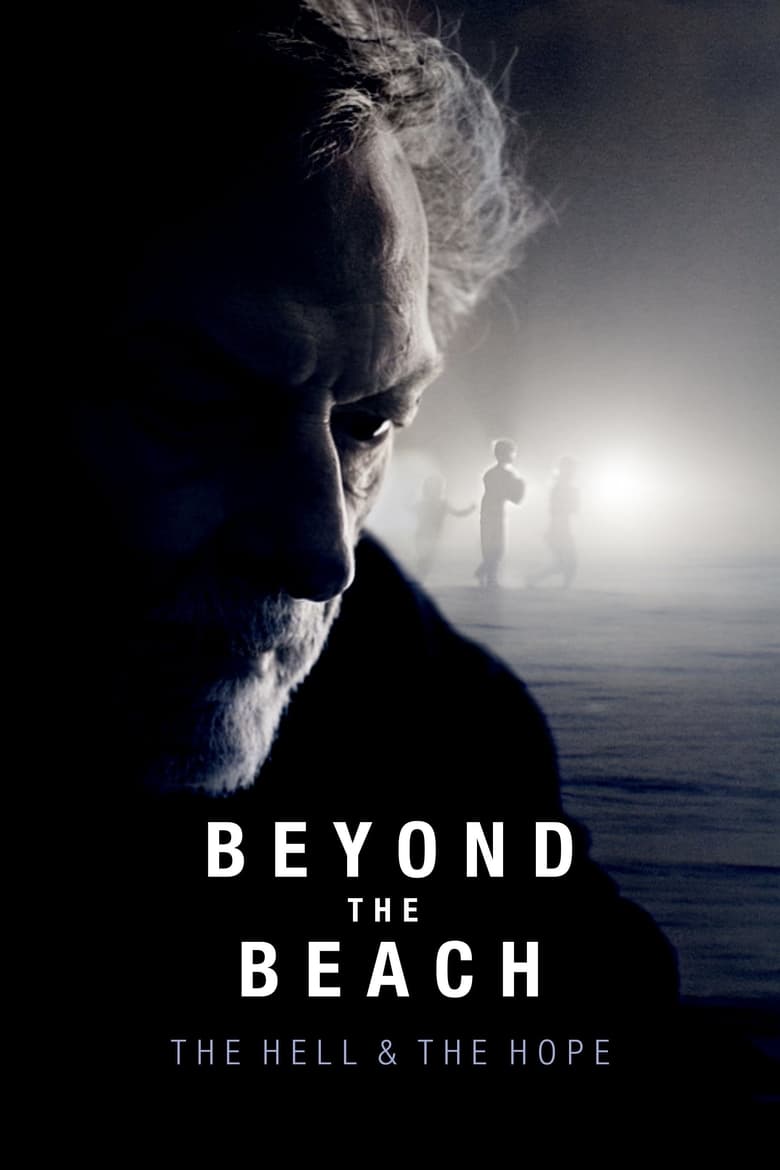 Poster of Beyond the Beach: The Hell and the Hope