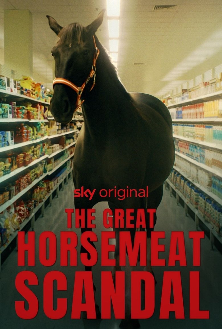 Poster of The Great Horsemeat Scandal