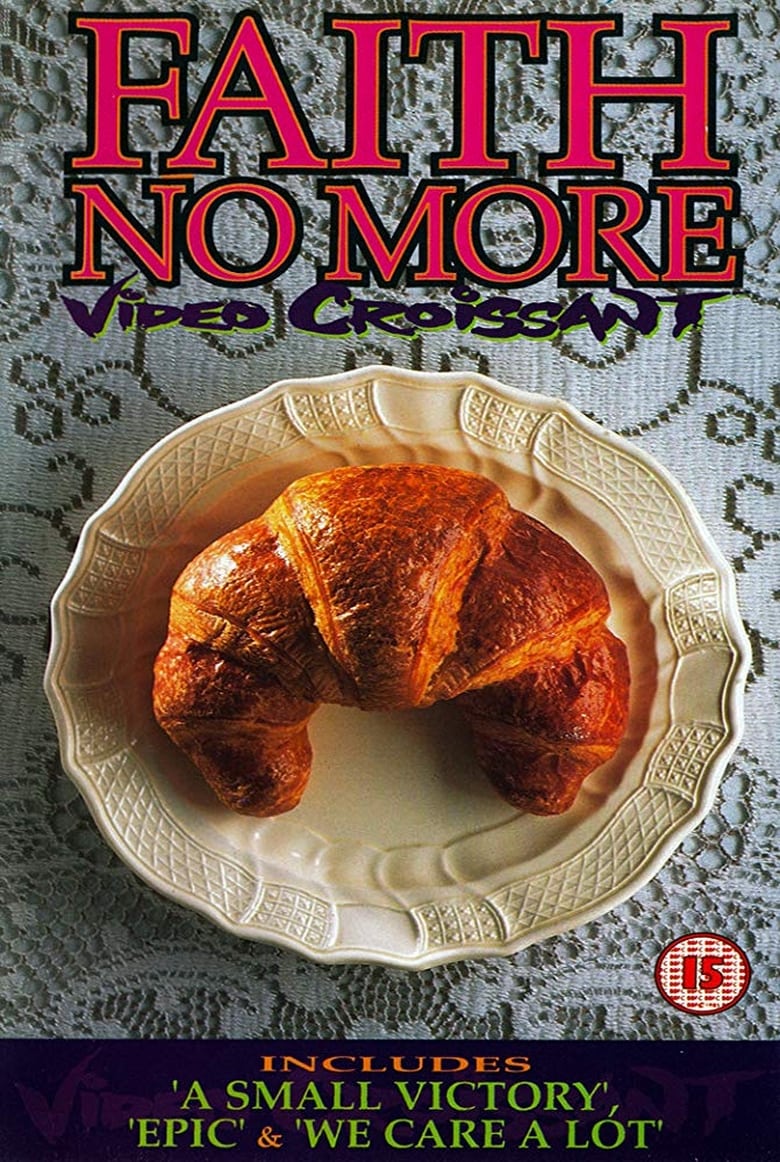 Poster of Faith No More: Video Croissant