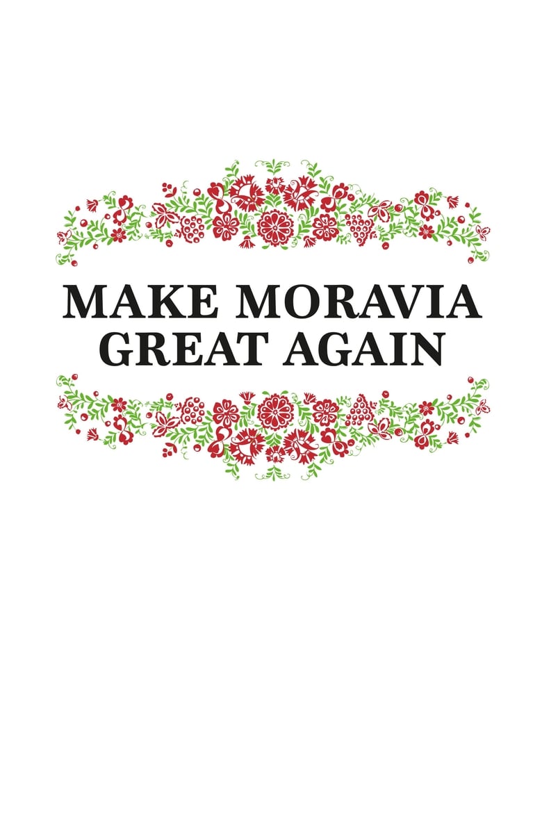 Poster of Make Moravia Great Again