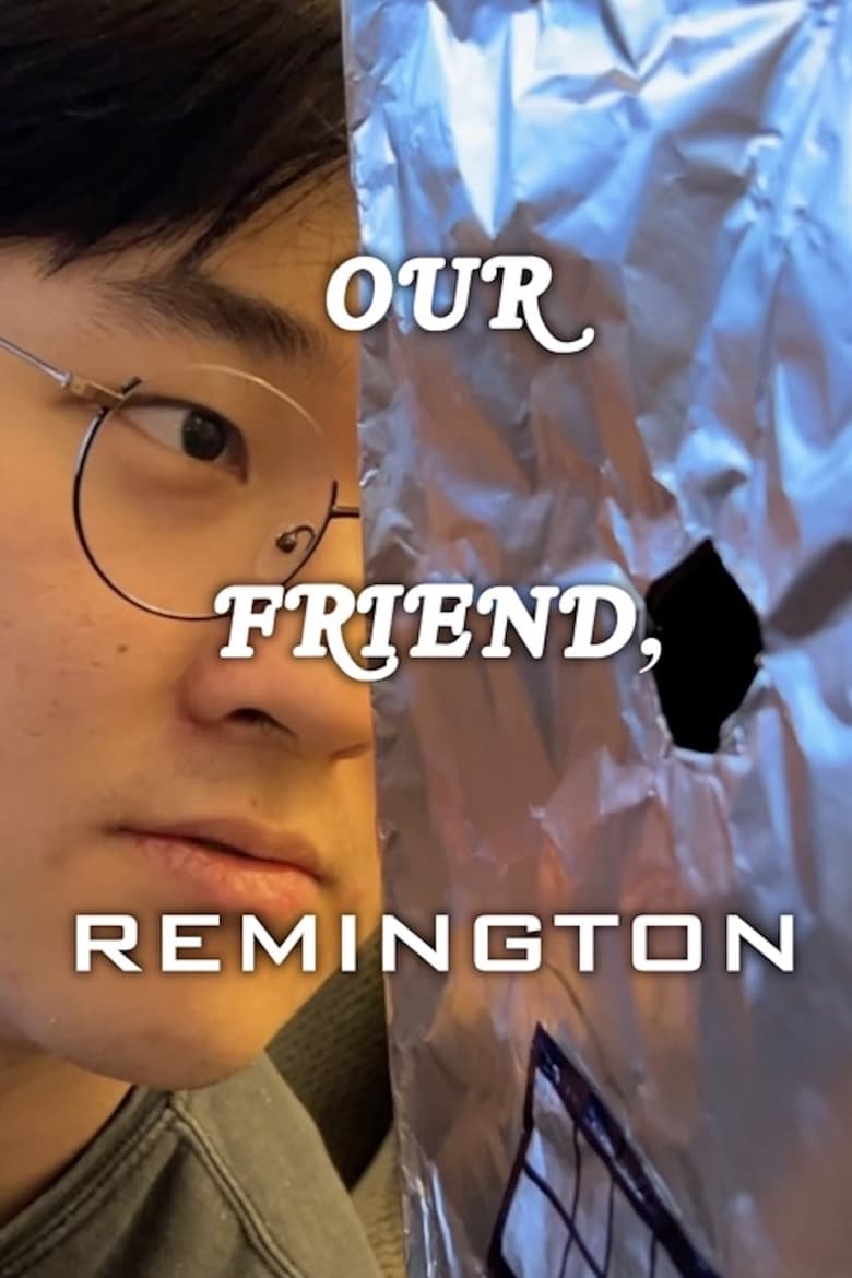 Poster of Our Friend, Remington