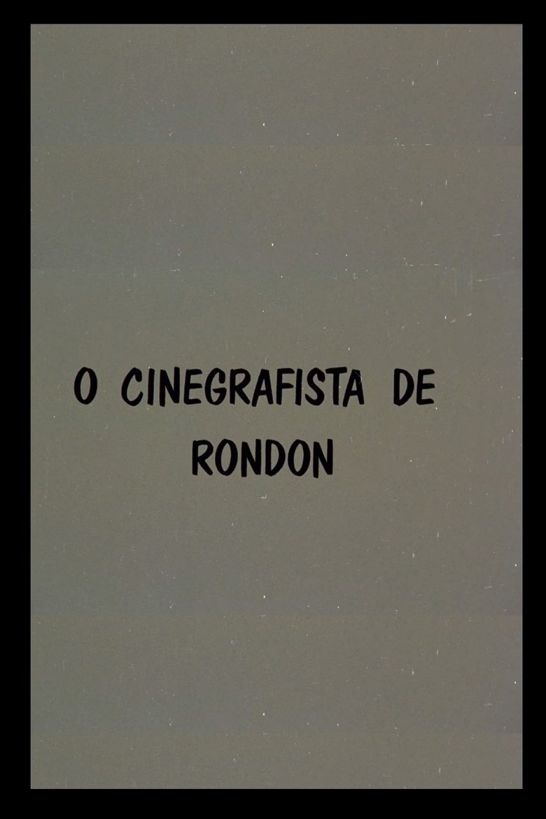 Poster of O Cinegrafista de Rondon