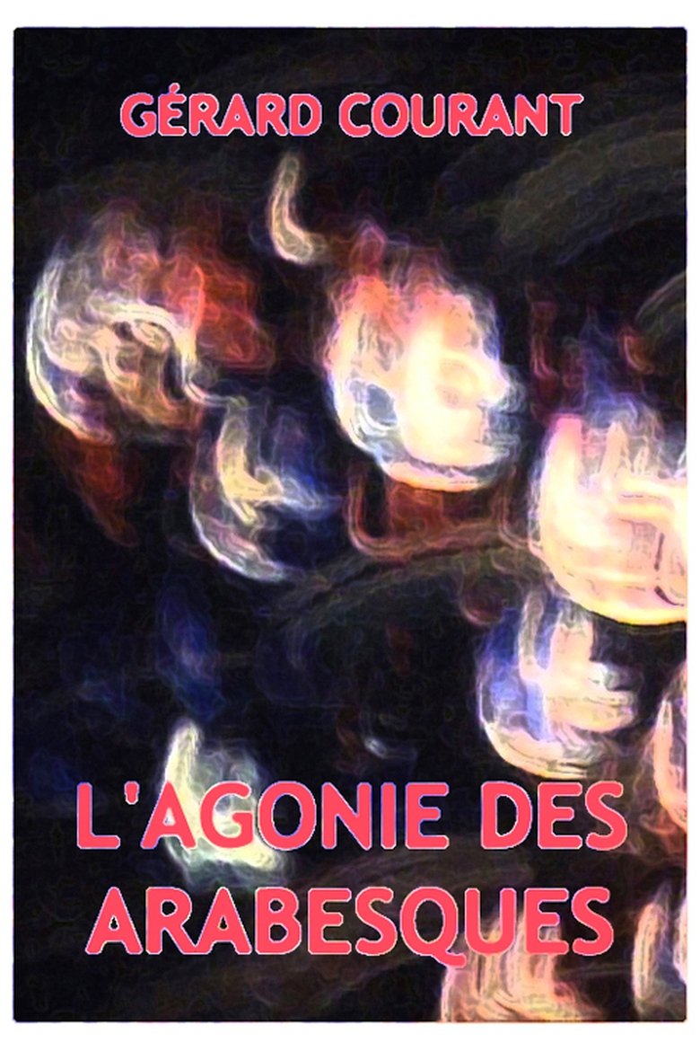 Poster of L'Agonie des arabesques