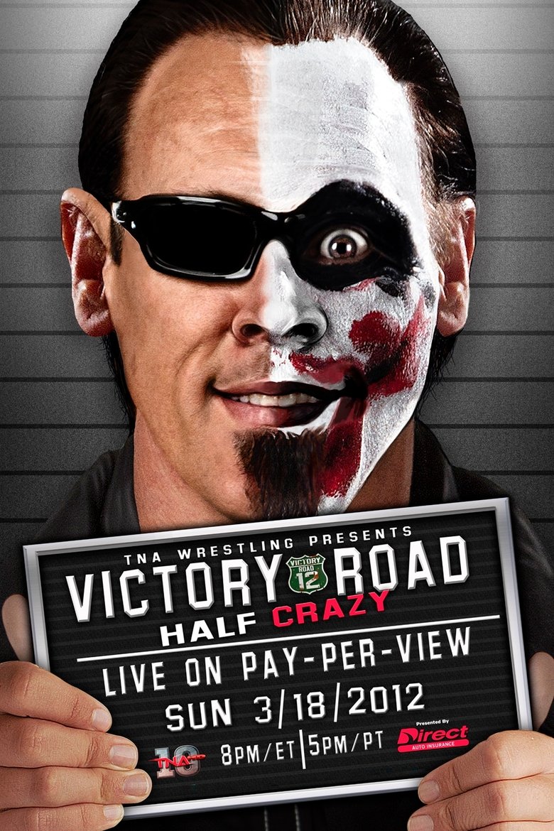 Poster of TNA Victory Road 2012