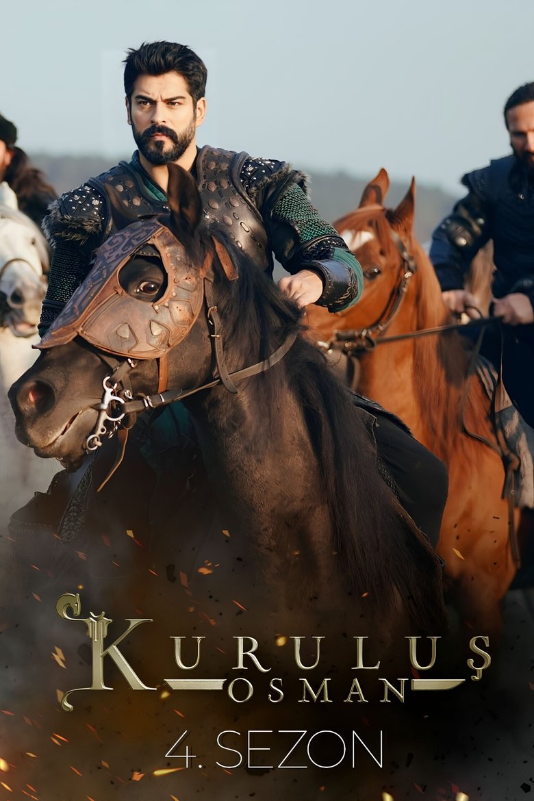 Poster of Episodes in Kuruluş Osman - Season 4 - Season 4
