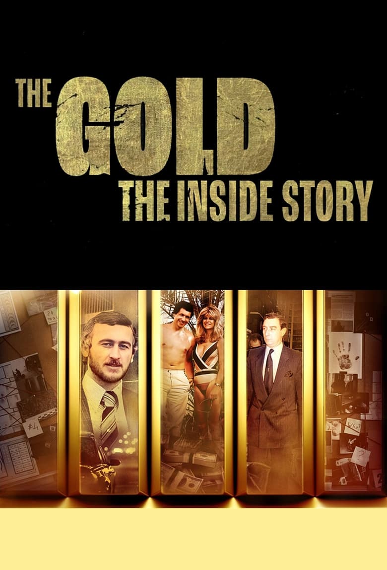 Poster of The Gold: The Inside Story