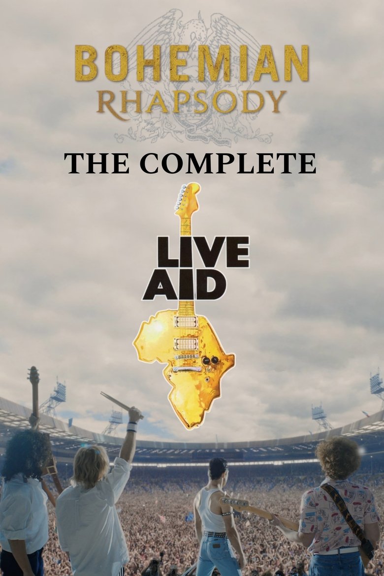 Poster of Bohemian Rhapsody- The Complete Live Aid Performance