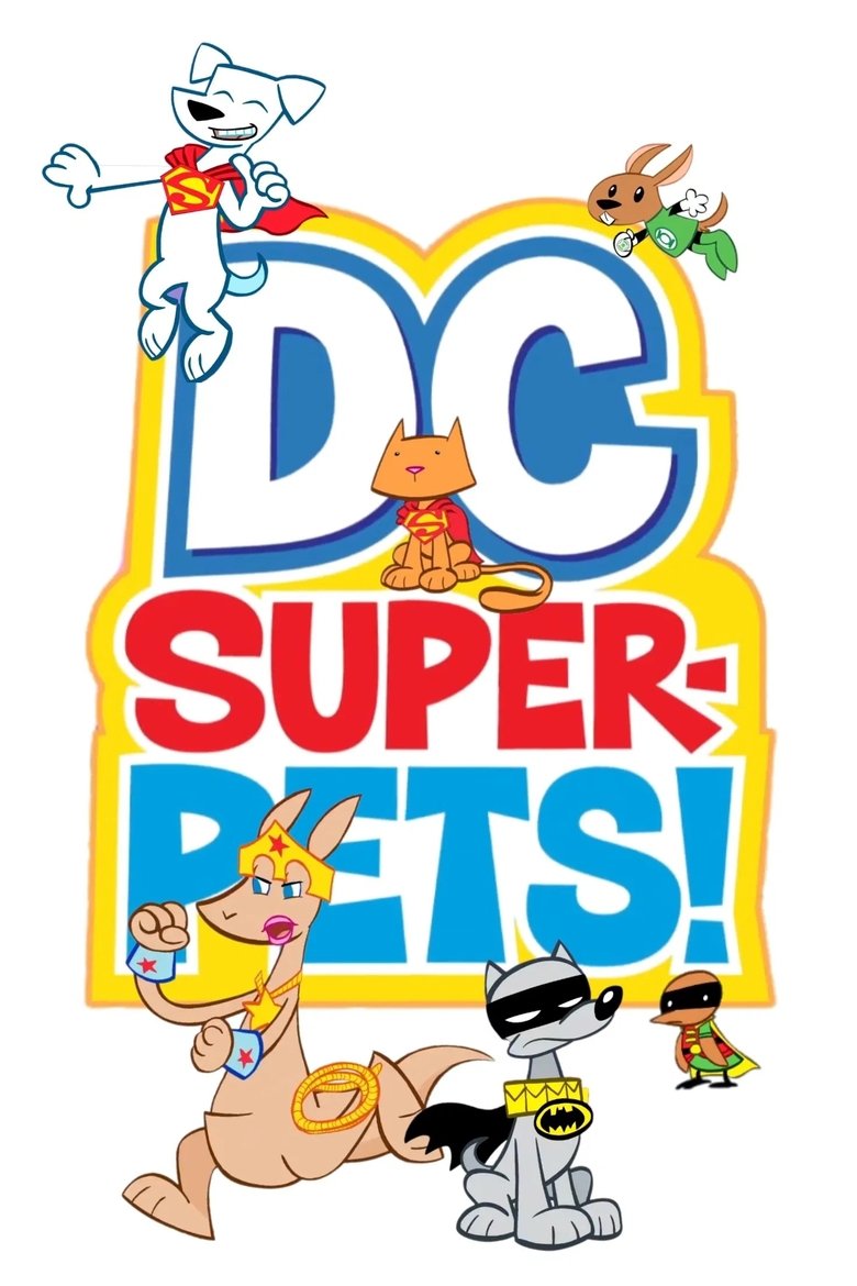 Poster of Episodes in DC Super Pets - Season 1 - Season 1