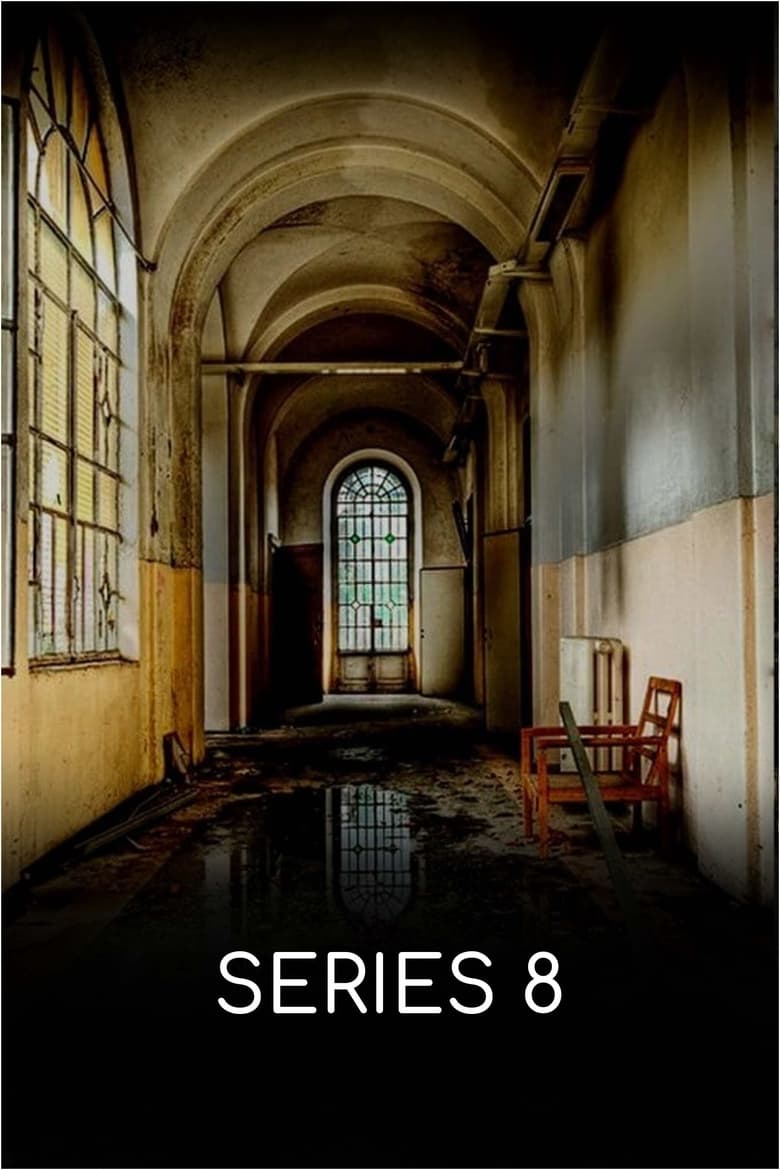 Poster of Episodes in Abandoned Engineering - Series 8 - Series 8