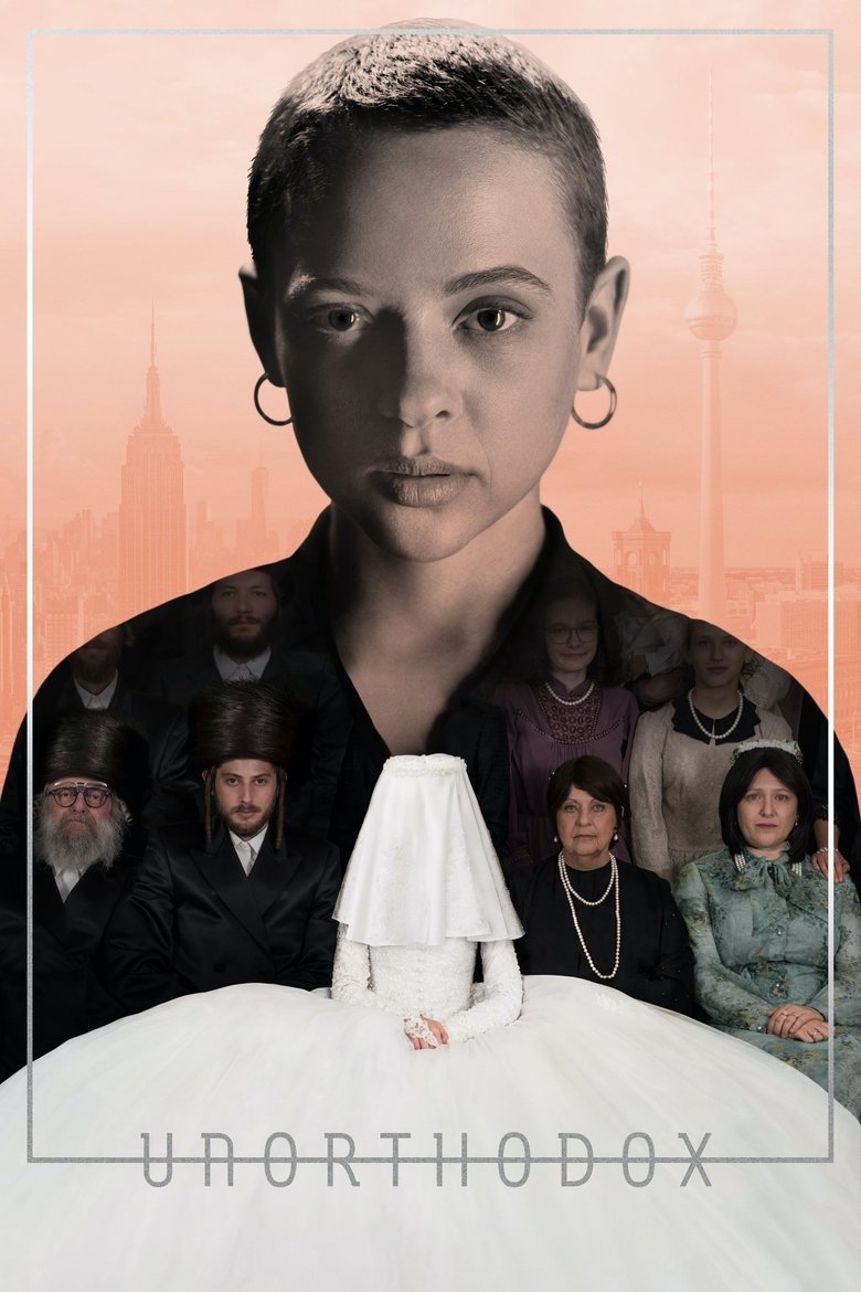 Poster of Episodes in Unorthodox - Miniseries - Miniseries
