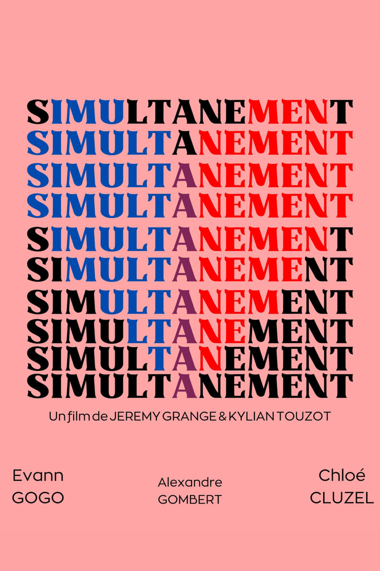 Poster of Simultanément