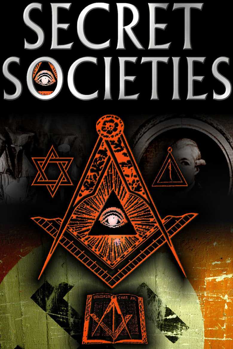 Poster of Secret Societies : The Dark Mysteries of Power Revealed