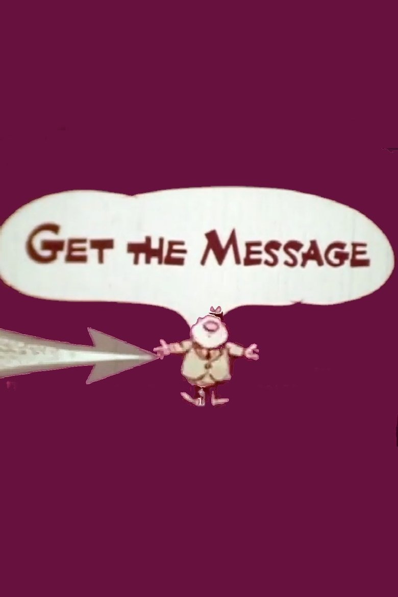 Poster of Get the Message