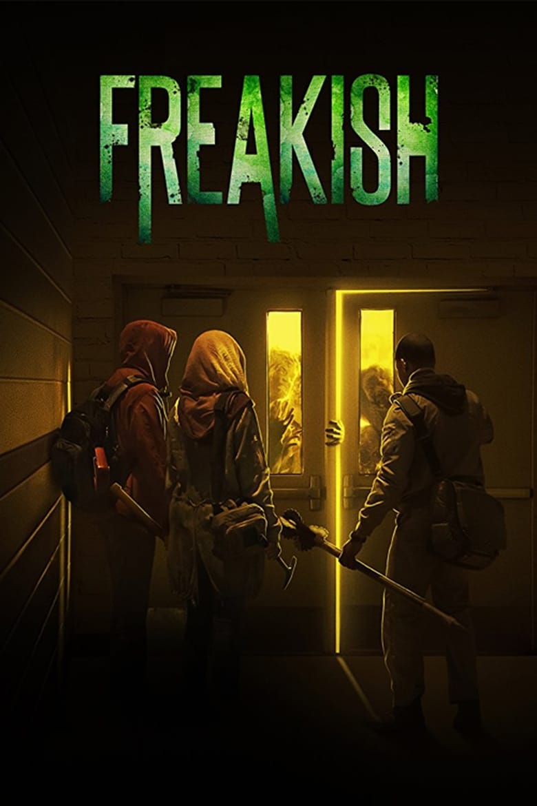 Poster of Episodes in Freakish - Season 2 - Season 2