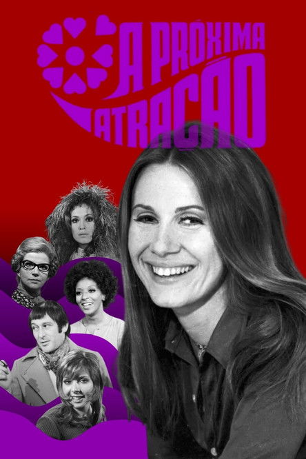 Poster of A Próxima Atração