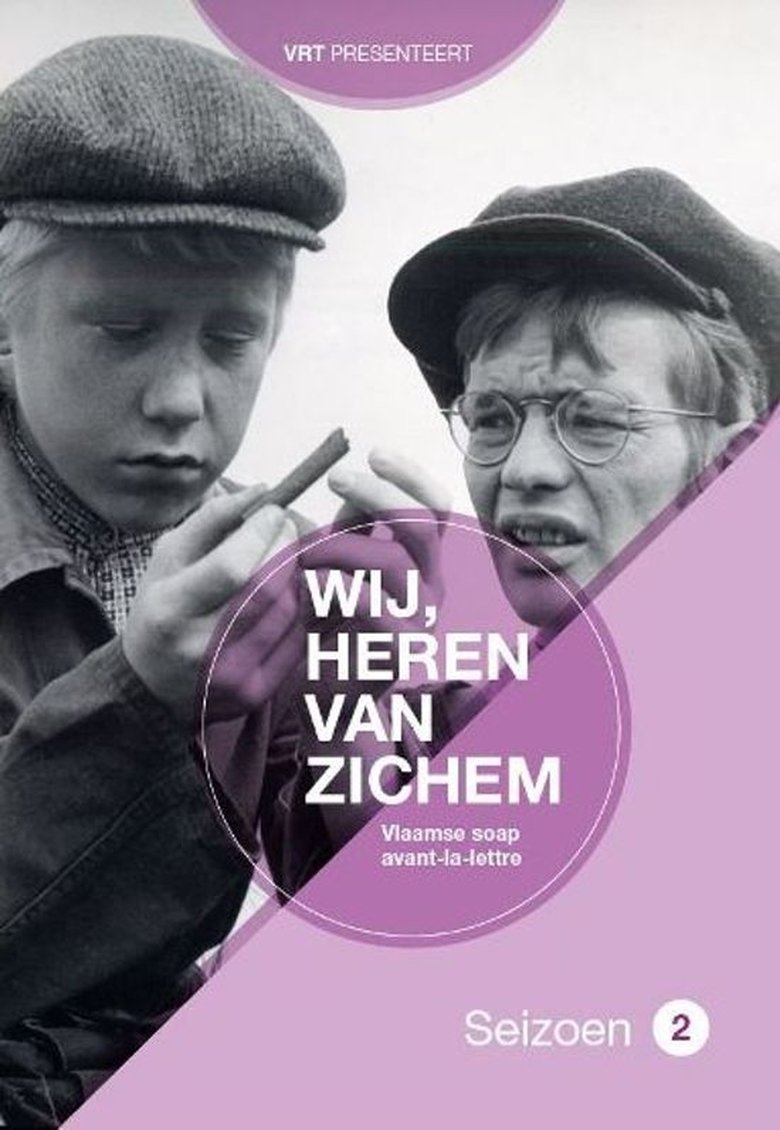 Poster of Episodes in Wij Heren Van Zichem - Season 2 - Season 2