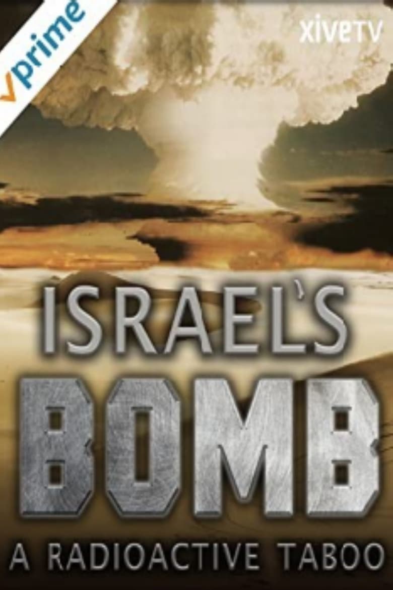 Poster of Israel's Bomb: A Radioactive Taboo