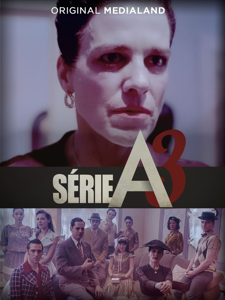 Poster of Cast and Crew in Série A3 - Season 1 - Episode 4 - Episode 4