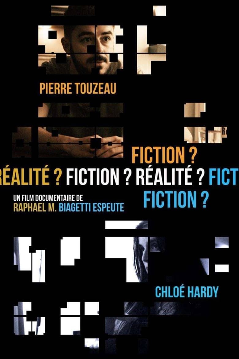 Poster of Fiction ? Réalité ? Fiction ?