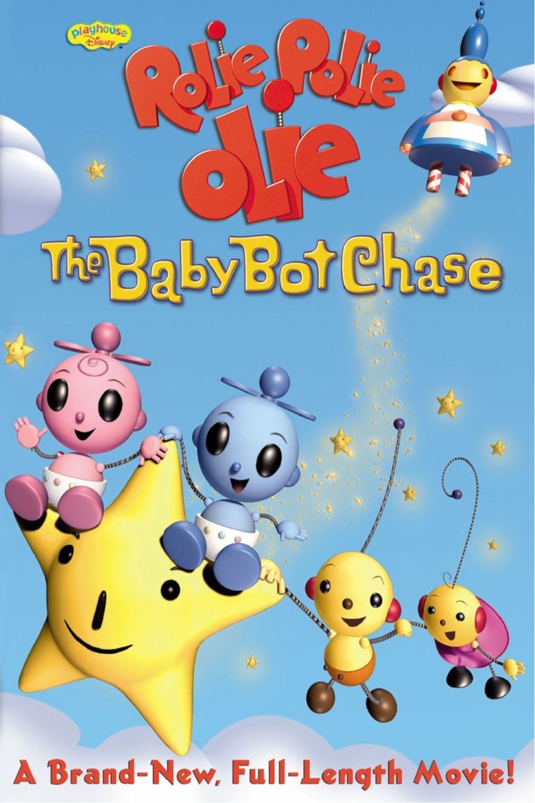 Poster of Rolie Polie Olie: The Baby Bot Chase