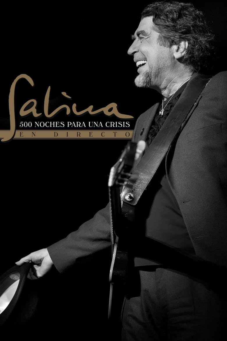 Poster of Joaquín Sabina - 500 noches para una crisis