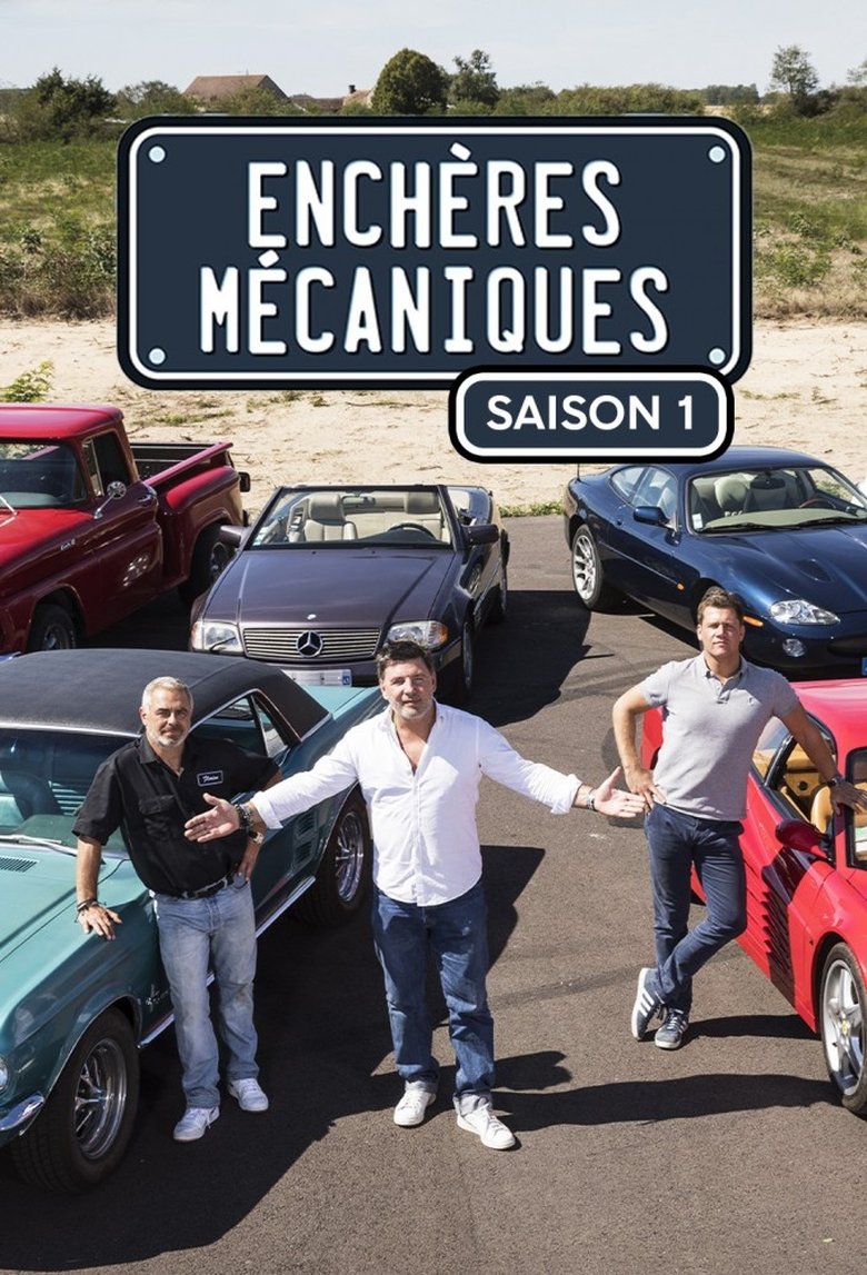 Poster of Episodes in Enchères Mécaniques - Season 1 - Season 1