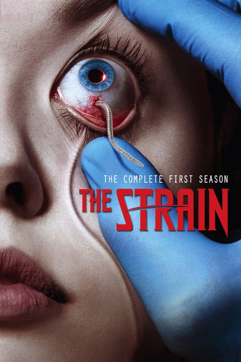 Poster of Cast and Crew in The Strain - Season 1 - Episode 4 - It's Not for Everyone