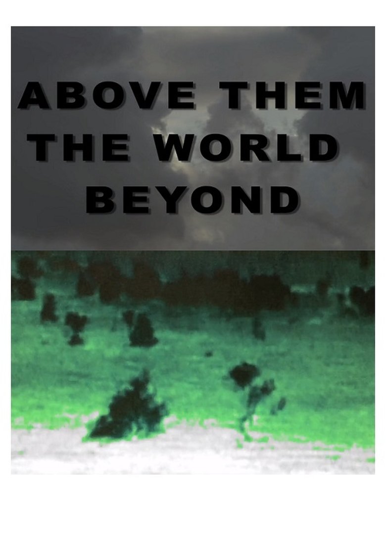 Poster of Above Them the World Beyond