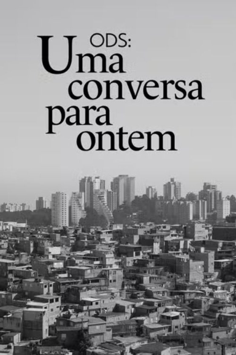 Poster of ODS - Uma Conversa pra Ontem