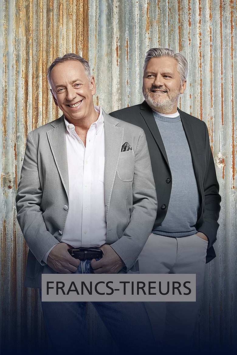 Poster of Cast and Crew in Les Francs Tireurs - Season 23 - Episode 9 - Episode 9