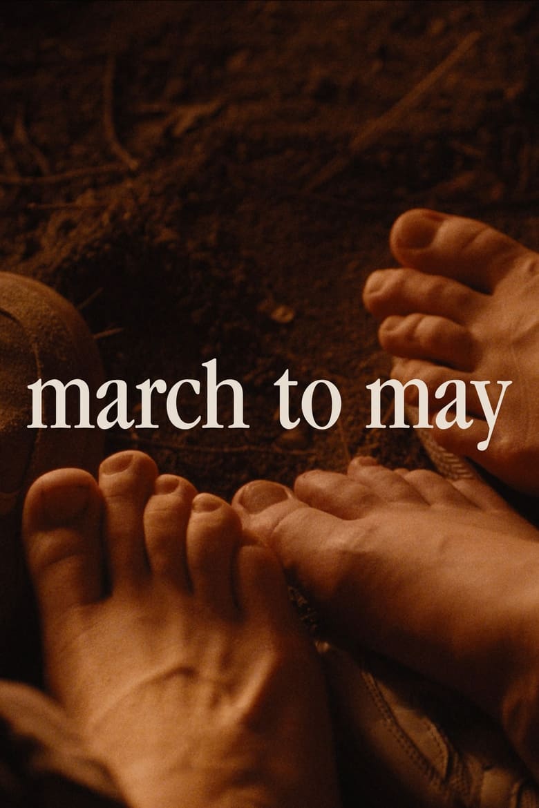 Poster of March to May