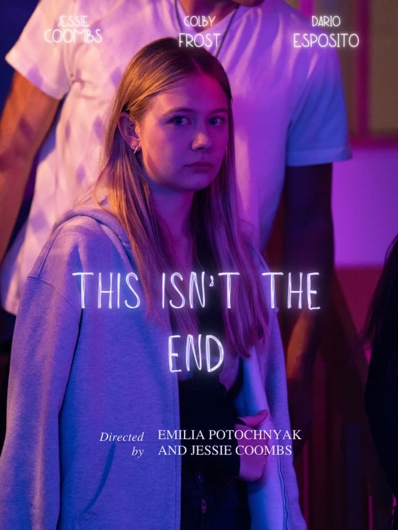 Poster of This Isn't The End