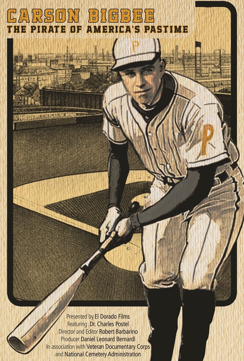 Poster of Carson Bigbee: The Pirate of America's Pastime