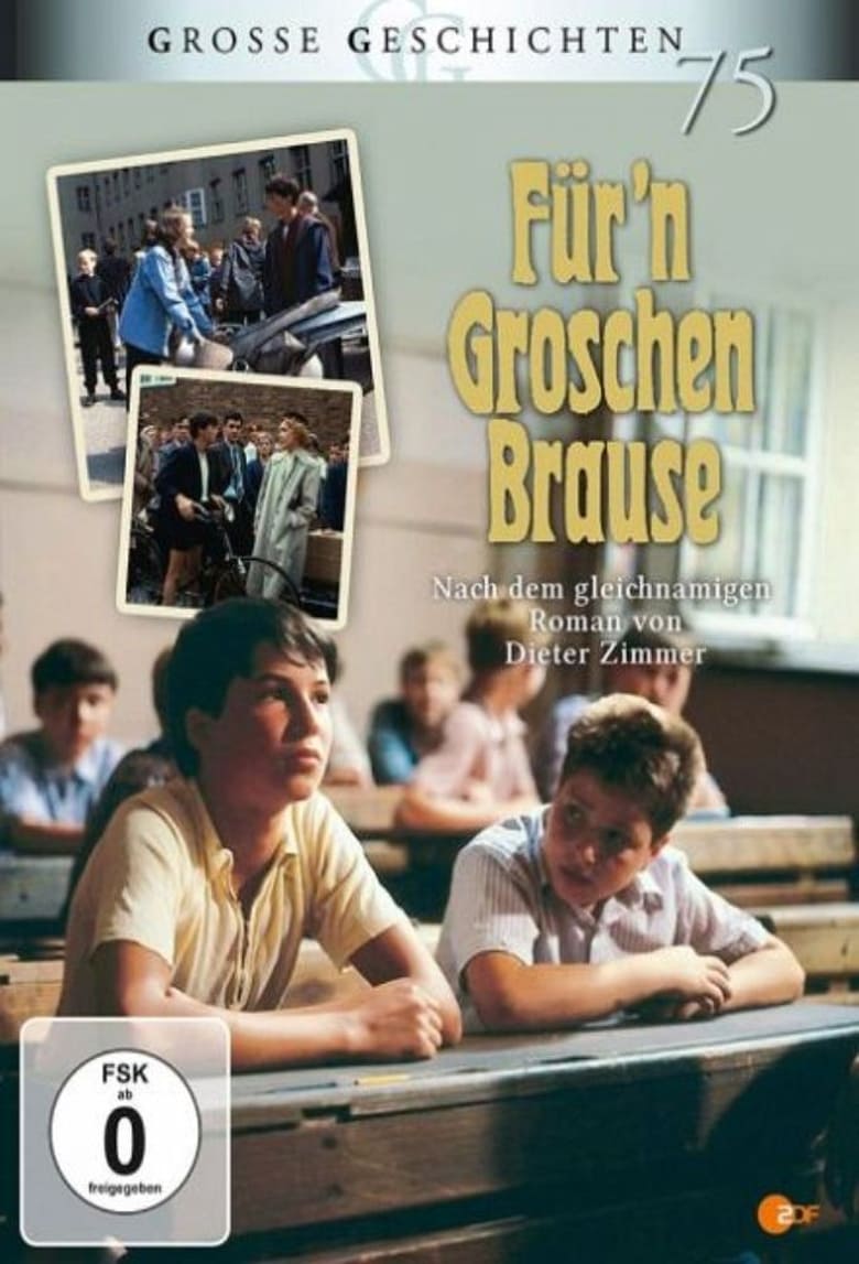 Poster of Für 'n Groschen Brause