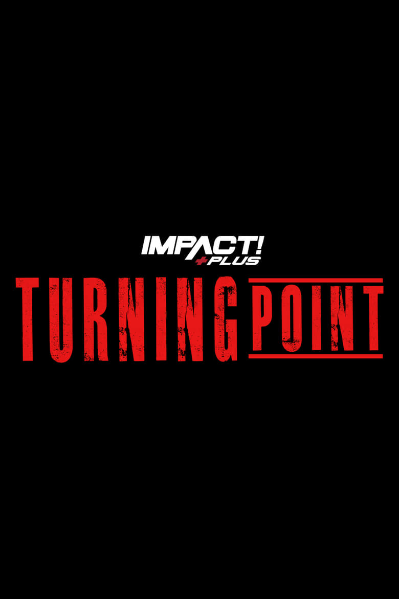 Poster of IMPACT Wrestling: Turning Point 2021