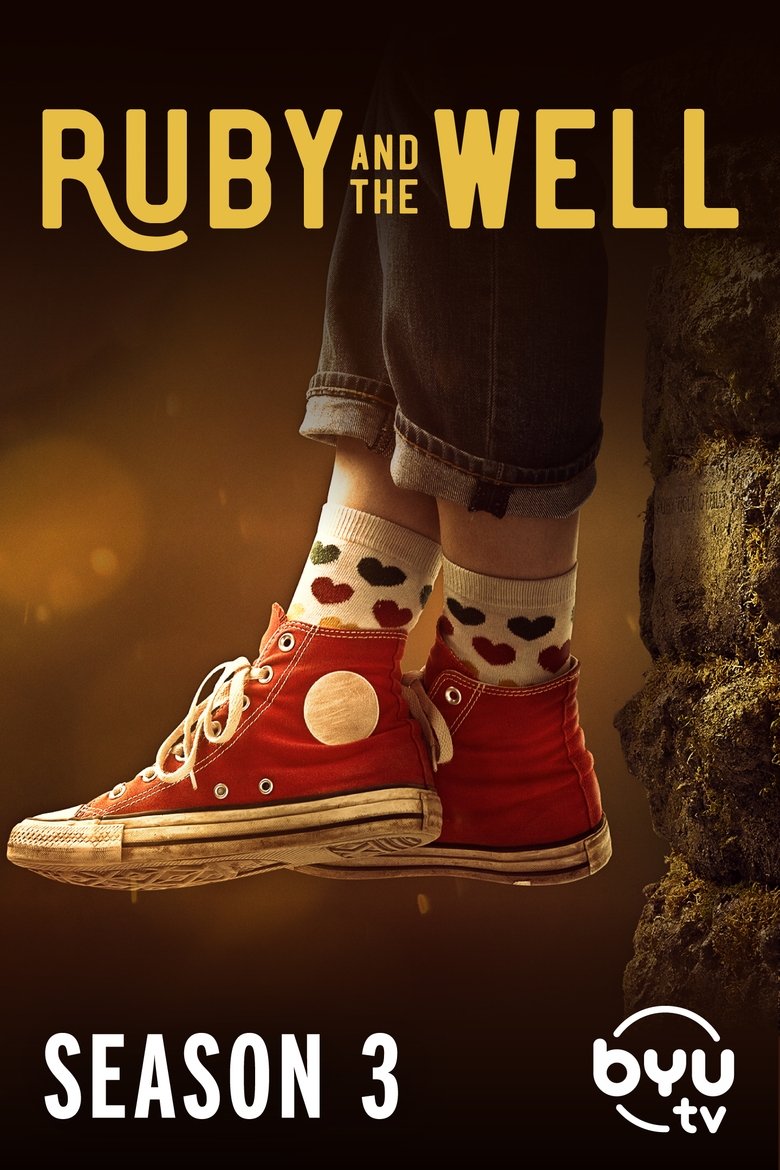 Poster of Episodes in Ruby And The Well - Season 3 - Season 3