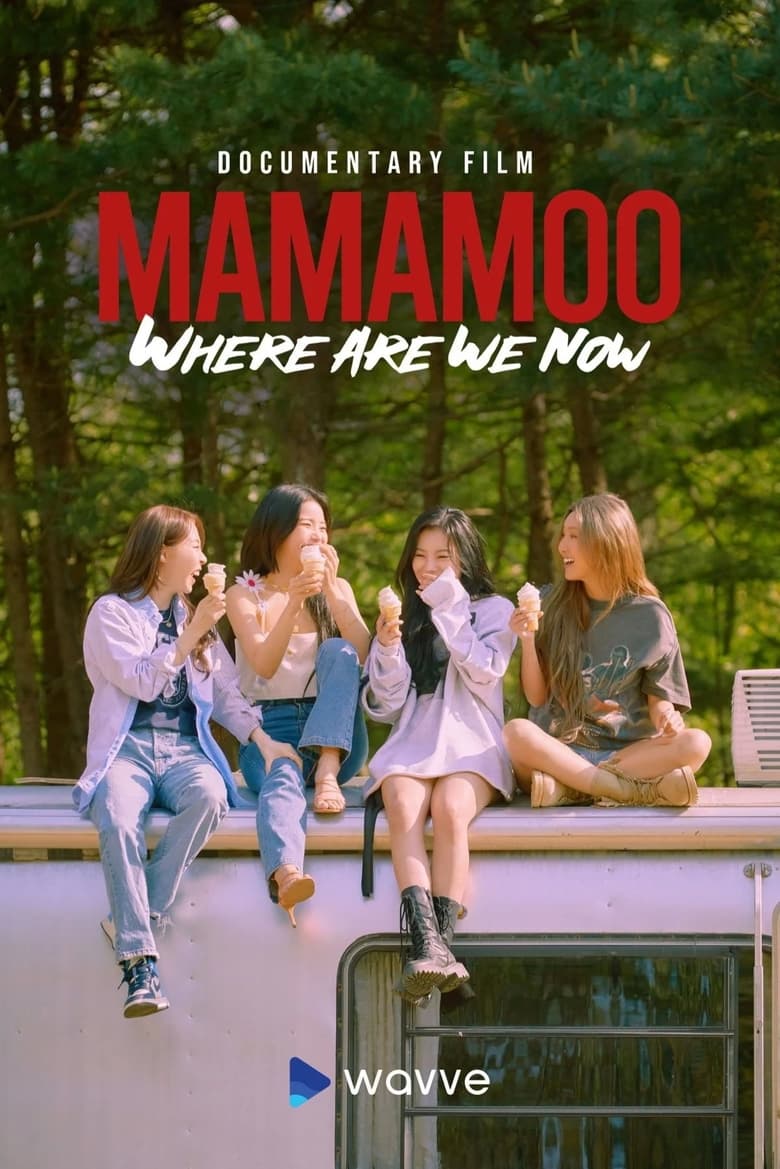 Poster of MAMAMOO: Where Are We Now