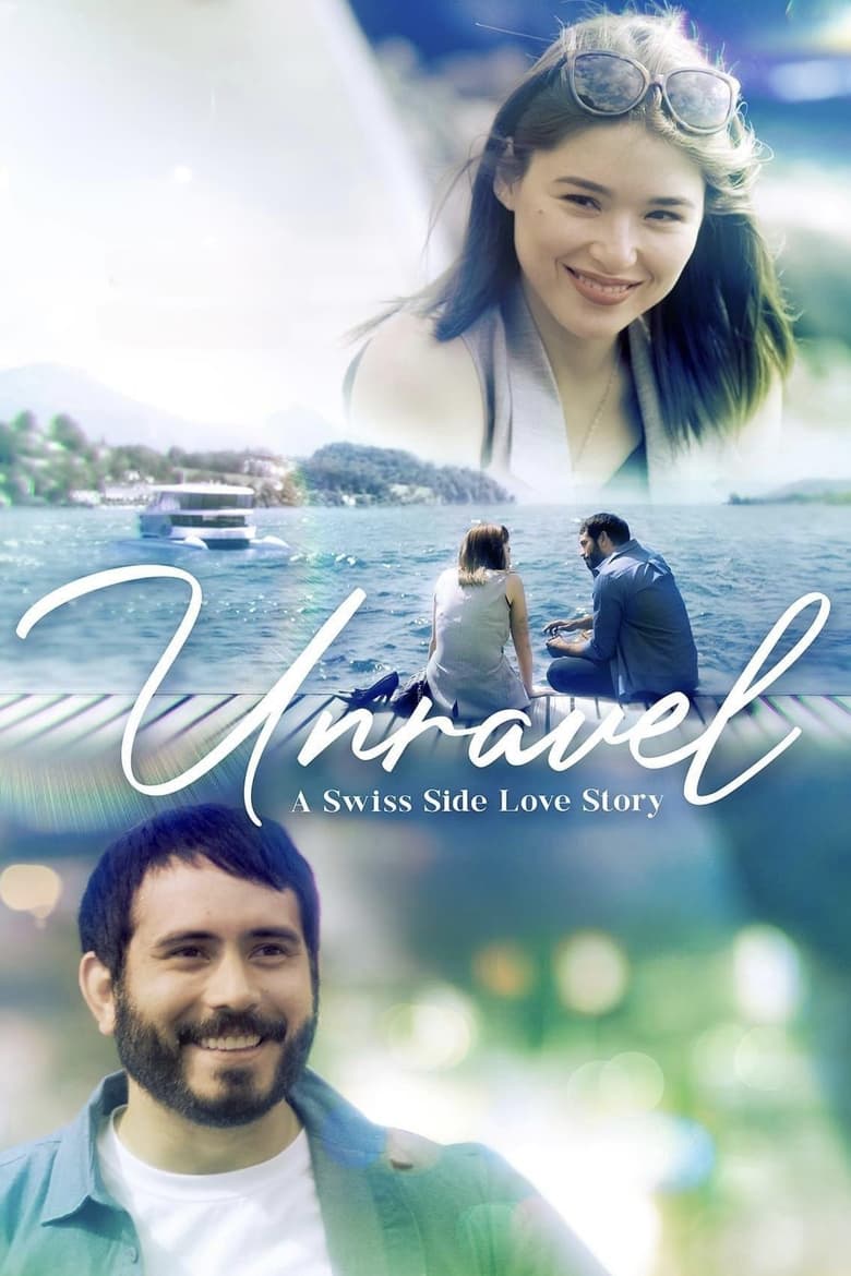 Poster of Unravel: A Swiss Side Love Story