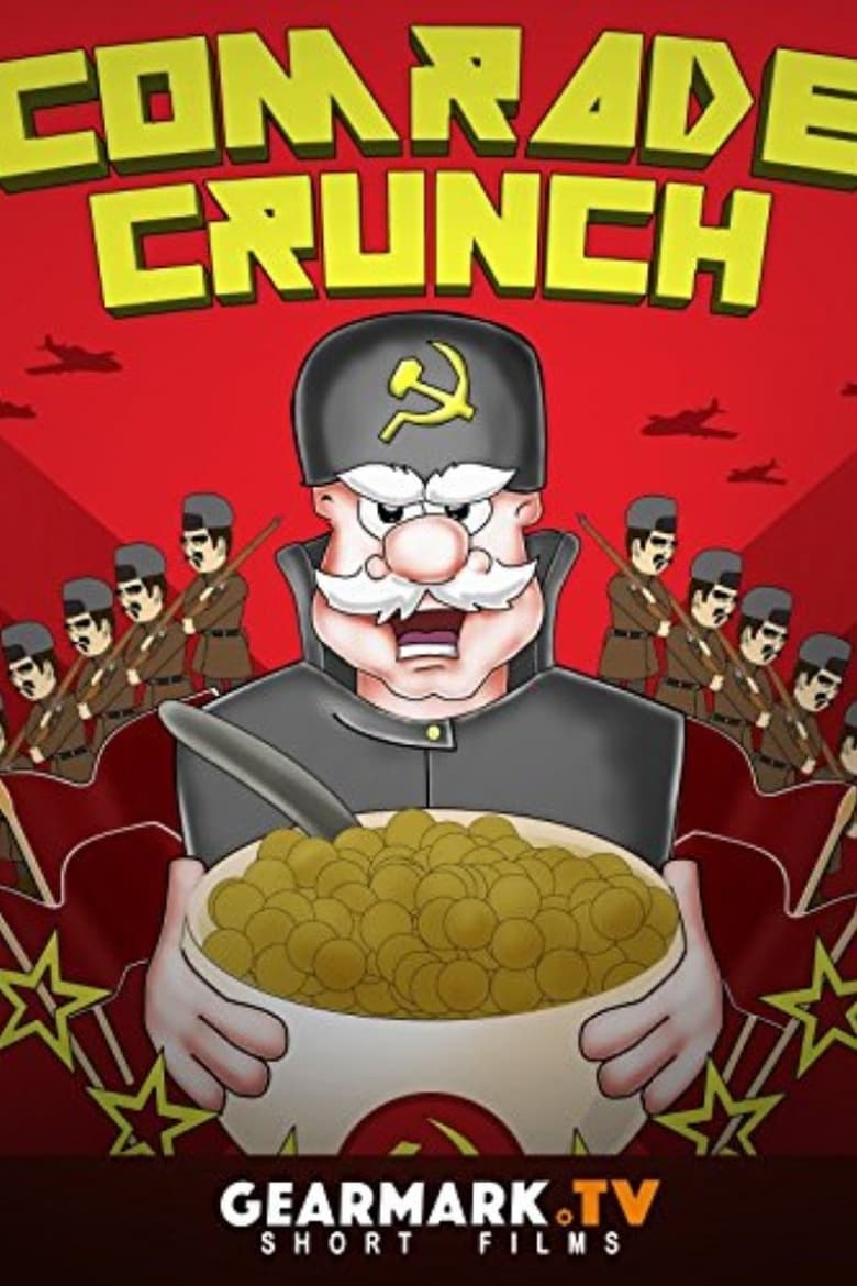 Poster of Comrade Crunch